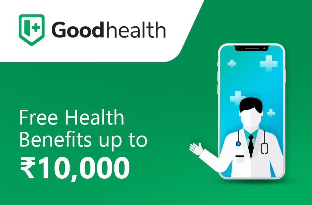 Health Benefits up to Rs.10,000