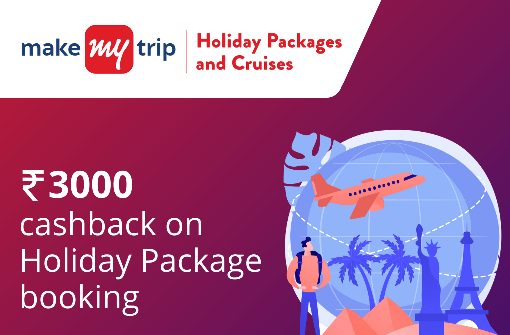 Flat Rs.3000 cashback on Holiday Packages